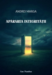 Apararea integritatii-Andrei Marga